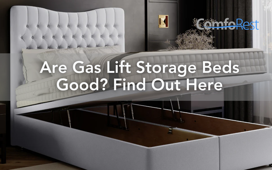 Are Gas Lift Storage Beds Good? Find Out Here