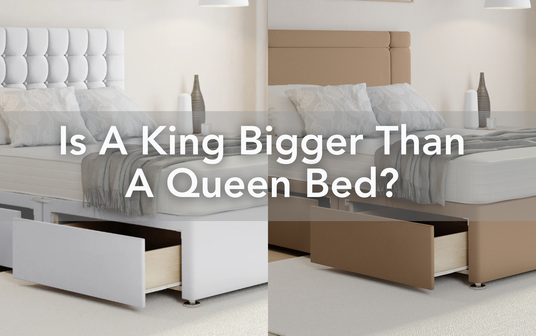 Is A King Bigger Than A Queen Bed? UK Size Guide