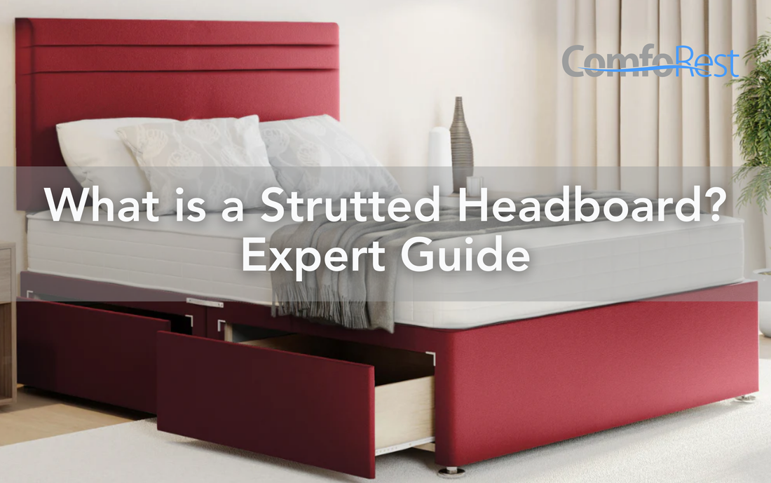 What is a Strutted Headboard? Expert Guide