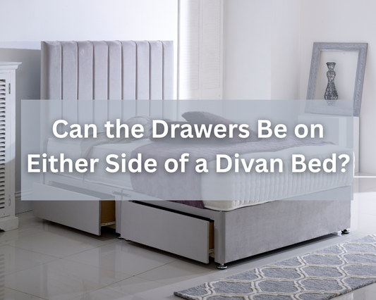 Can the Drawers Be on Either Side of a Divan Bed?